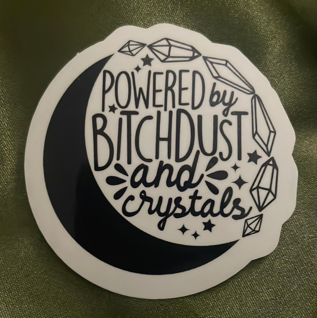 Powered By Bitchdust and Crystals | Sticker
