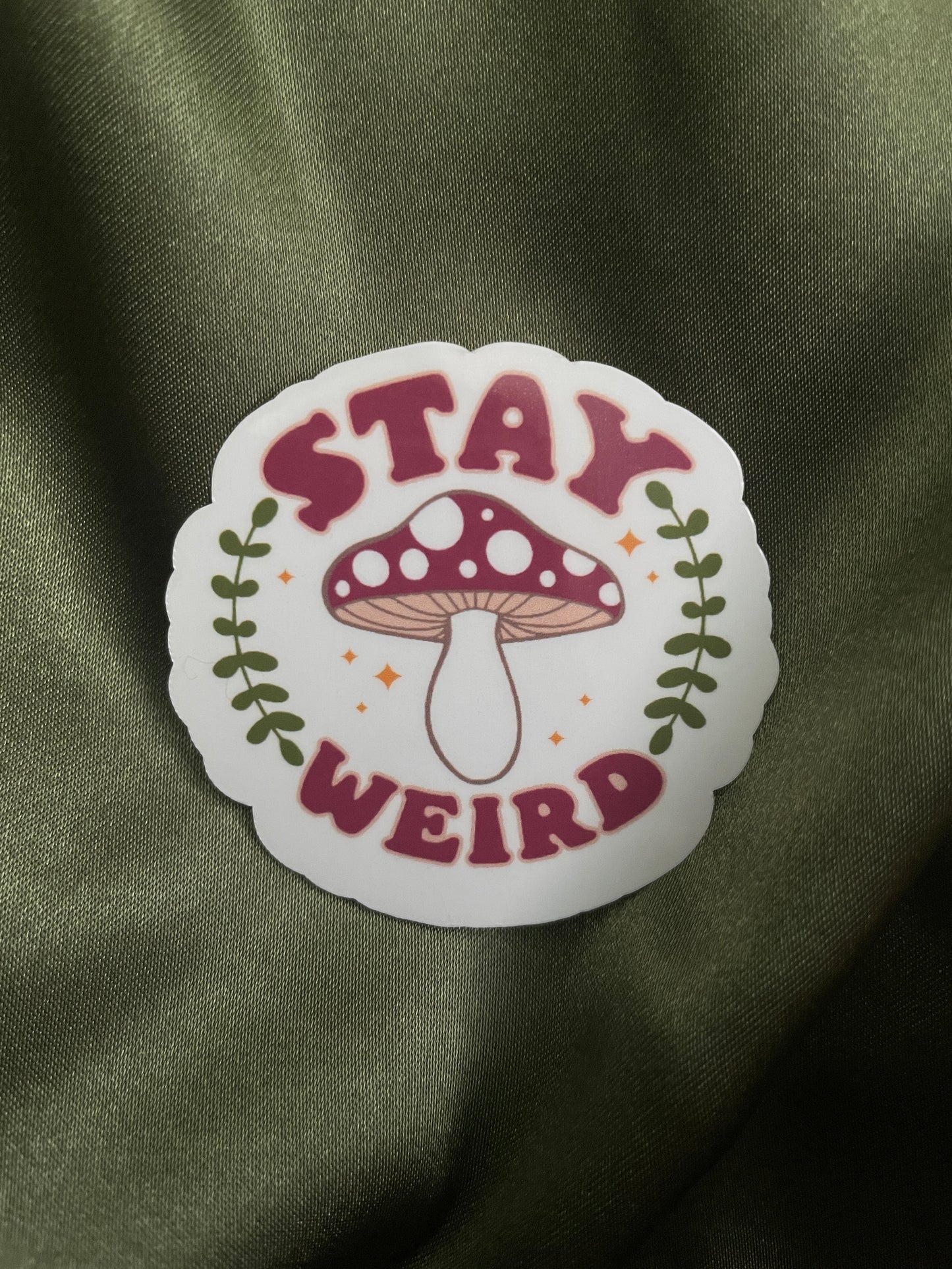 Stay Weird | Sticker