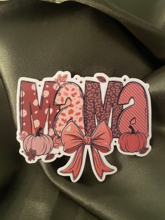 Mama Fall | Sticker