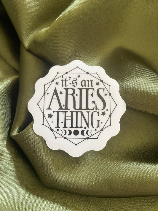 It's an Aries Thing | Sticker