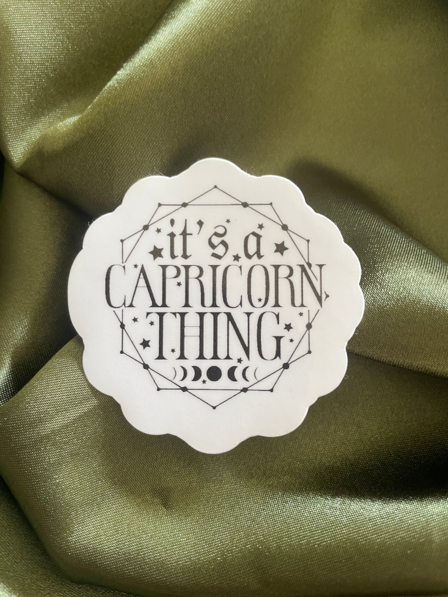 It's a Capricorn Thing | Sticker