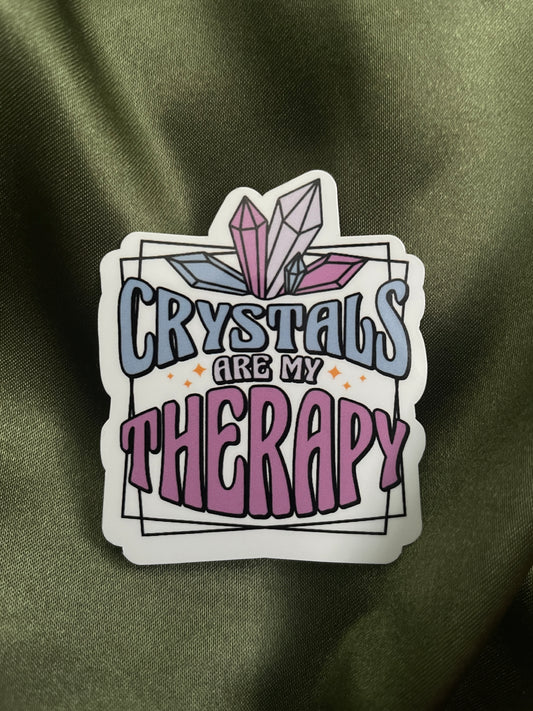 Crystals Are My Therapy | Sticker