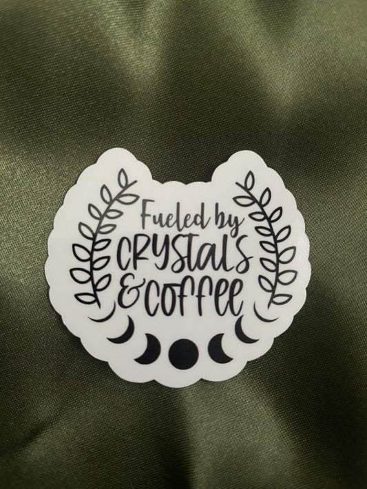 Fueled By Crystals & Coffee | Sticker